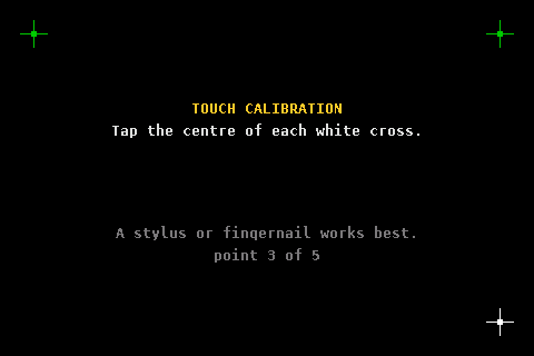 Touch calibration: tap the centre of each white cross, point 3 of 5